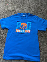 Load image into Gallery viewer, Play Our Dues T-shirts

